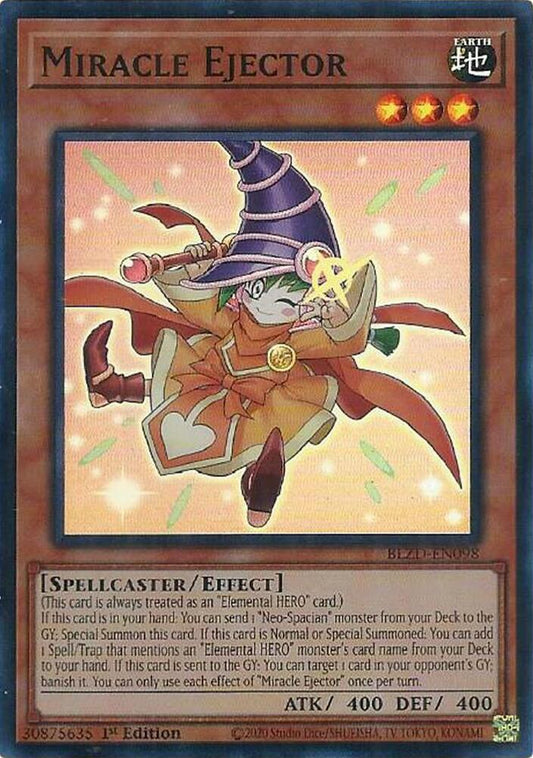 Miracle Ejector [SUPER RARE]